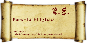 Morariu Eligiusz névjegykártya